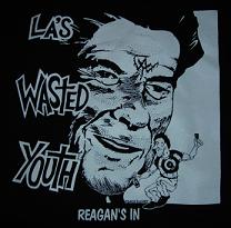Wasted Youth - Reagans In - Shirt